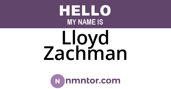 Lloyd Zachman