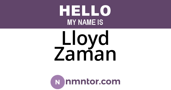 Lloyd Zaman