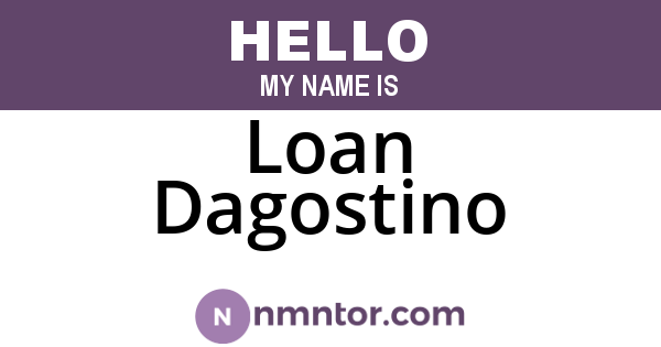 Loan Dagostino