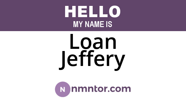 Loan Jeffery