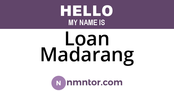 Loan Madarang