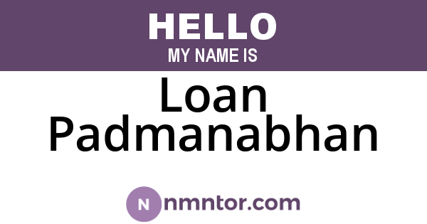 Loan Padmanabhan