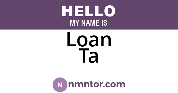 Loan Ta