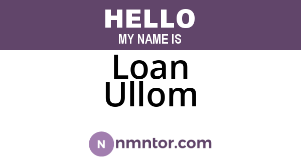 Loan Ullom