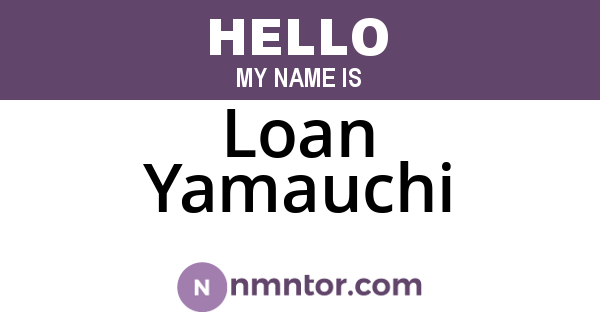 Loan Yamauchi