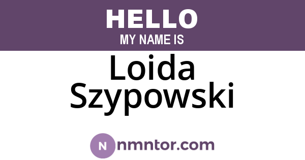 Loida Szypowski