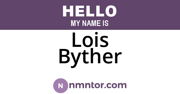 Lois Byther