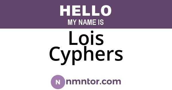 Lois Cyphers