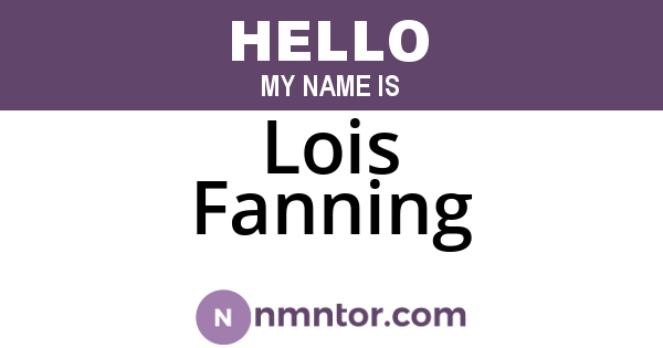 Lois Fanning