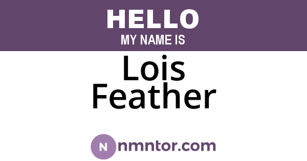 Lois Feather