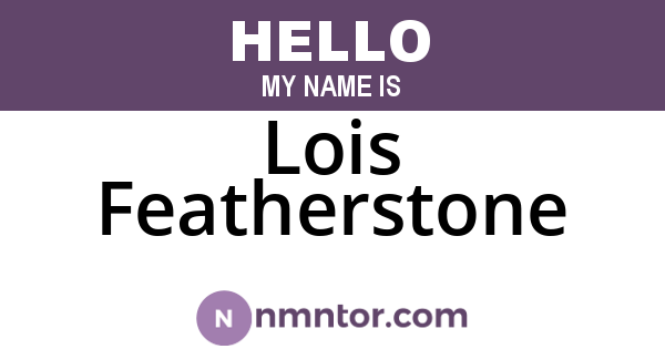 Lois Featherstone