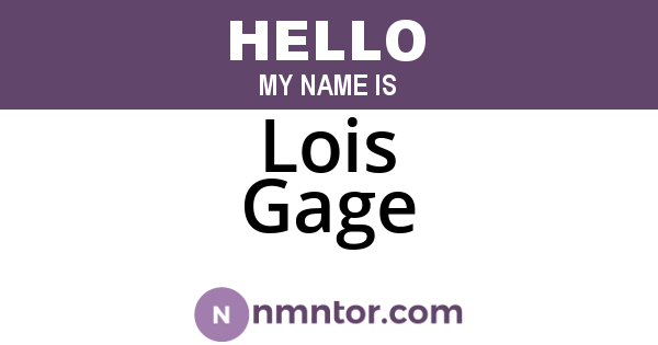 Lois Gage