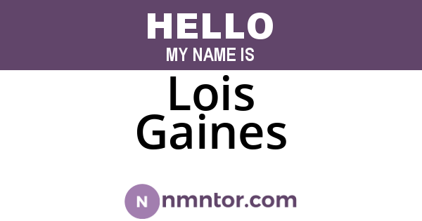 Lois Gaines