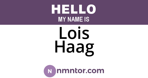 Lois Haag