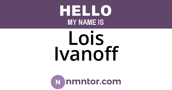 Lois Ivanoff
