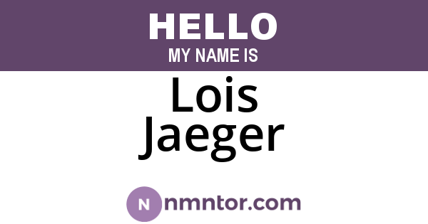 Lois Jaeger