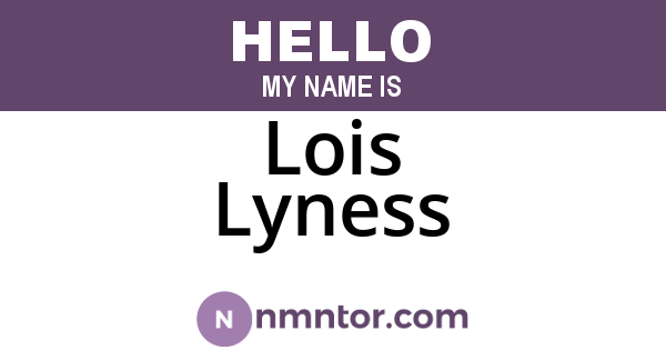 Lois Lyness