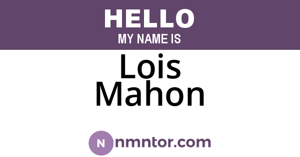 Lois Mahon