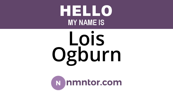 Lois Ogburn