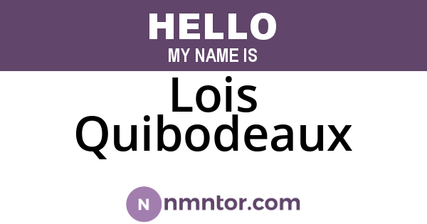 Lois Quibodeaux
