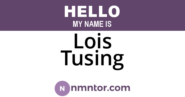 Lois Tusing