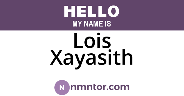 Lois Xayasith