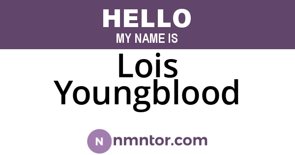 Lois Youngblood