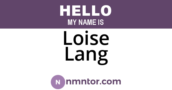 Loise Lang