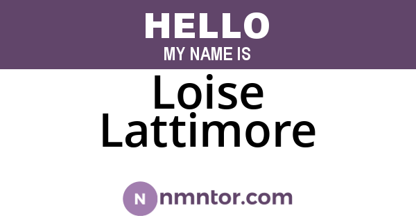 Loise Lattimore