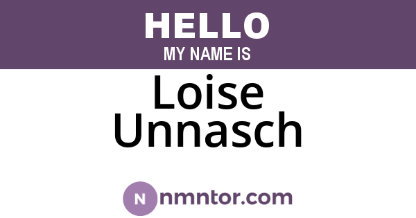 Loise Unnasch