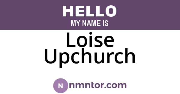 Loise Upchurch