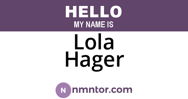 Lola Hager