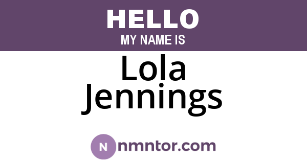 Lola Jennings