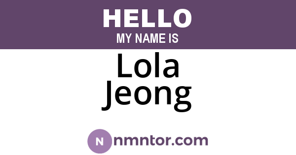 Lola Jeong