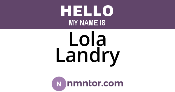 Lola Landry