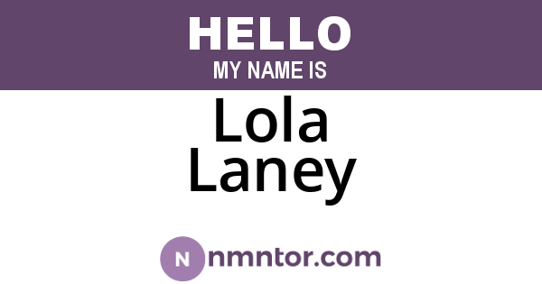 Lola Laney