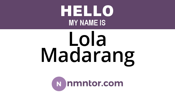 Lola Madarang