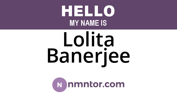 Lolita Banerjee
