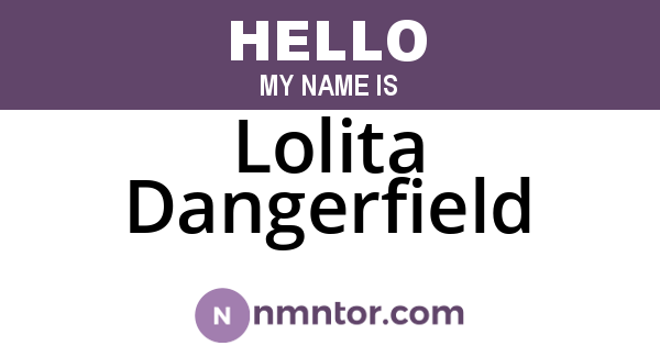 Lolita Dangerfield