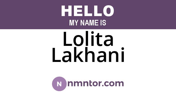Lolita Lakhani