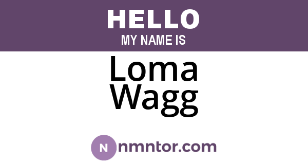 Loma Wagg