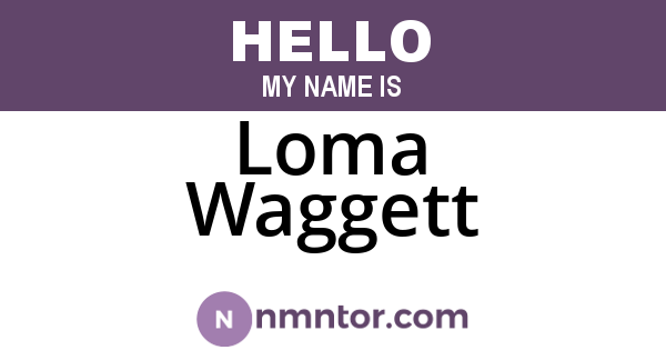 Loma Waggett