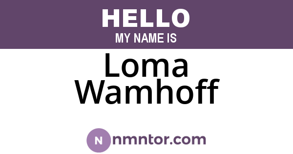 Loma Wamhoff