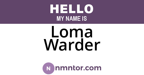 Loma Warder