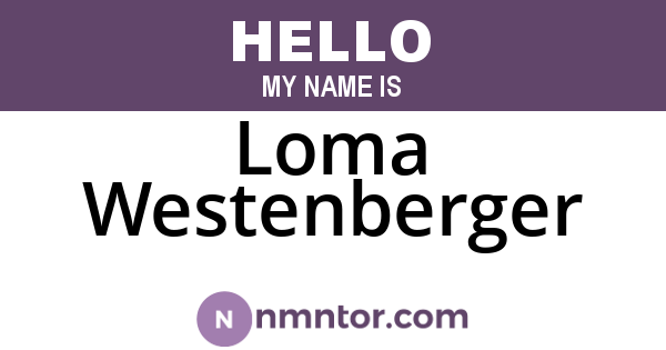 Loma Westenberger