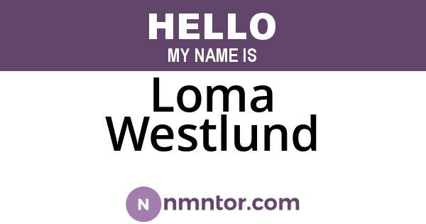 Loma Westlund