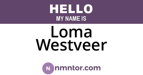 Loma Westveer