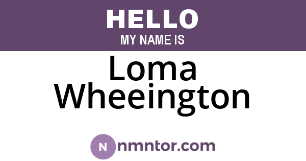 Loma Wheeington