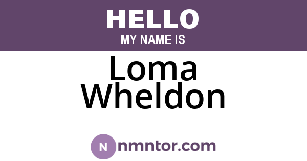 Loma Wheldon