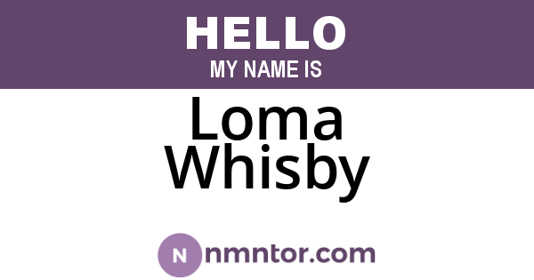Loma Whisby